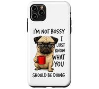 I'm Not Bossy I Just Know What You Should Be Doing Case for iPhone 11 Pro Max