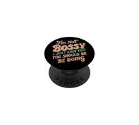 i'm not bossy i just know what you should be doing PopSockets Adhesive PopGrip