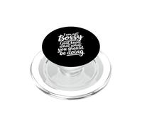 I'm Not Bossy I Just Know What You Should Be Doing PopSockets PopGrip for MagSafe