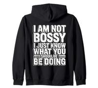 I'm Not Bossy I Just Know What You Should Be Doing Zip Hoodie