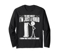 I'm Not Bossy I'm Just A Virgo I Know What Needs to Be Done Long Sleeve T-Shirt