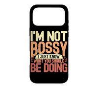 I'm Not Bossy I'm Sure What You Should Do Humorous Statement Case for iPhone 17 Pro Max