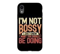 I'm Not Bossy I'm Sure What You Should Do Humorous Statement Case for iPhone XR