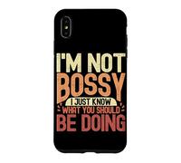 I'm Not Bossy I'm Sure What You Should Do Humorous Statement Case for iPhone XS Max