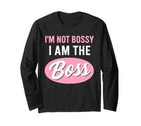 I'm not Bossy im The boss for Women Girls Long Sleeve T-Shirt