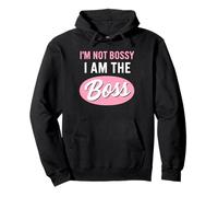 I'm not bossy im the boss for women girls Pullover Hoodie