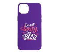 "I'm Not Bossy I'm The Boss Funny Case for iPhone 14 Plus