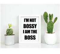 I'm Not Bossy I'm The Boss Life Inspirational Quote in Frame 60 SECOND MAKEOVER White One Size