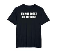 I'm Not Bossy, I'm The Boss T-Shirt, Men's Big and Tall, Black, 4X Tall