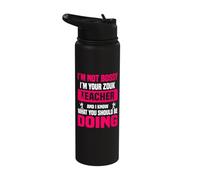 I'm Not Bossy I'm Your Zouk Teacher Know Doing Stainless Steel Insulated Water Bottle