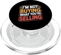 I'm Not Buying What You're Selling Skeptic Vibes - PopSockets PopGrip for MagSafe