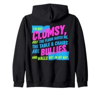 I'm Not Clumsy Funny Sarcastic Jokes Men Women Zip Hoodie