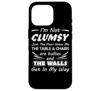 I'm Not Clumsy Humor Saying Funny Sarcastic Pun Quote Case for iPhone 16 Pro
