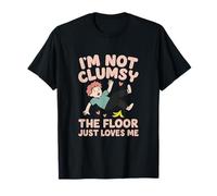Im Not Clumsy The Floor Just Loves Me Funny Graphic T-Shirt