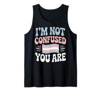 I'm Not Confused LGBTQ Pride Month Trans Transgender Tank Top
