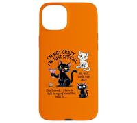 I'm Not Crazy I'm Just Special Wait Maybe I'm Crazy Case for iPhone 15 Plus