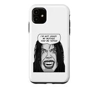 I'm Not Crazy My Mother Had Me Tested Pop Art Emo Goth Girl Case for iPhone 11