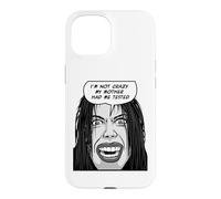 I'm Not Crazy My Mother Had Me Tested Pop Art Emo Goth Girl Case for iPhone 15