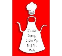 I'm Not Dieting, I Like My Food Too Much