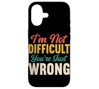 I'm Not Difficult You're Just Wrong Funny Sarcastic Retro Case for iPhone 17