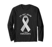 I'm Not Drunk I Have Parkinson's Awareness Ribbon PD Patient Long Sleeve T-Shirt