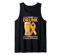 I'm Not Drunk I'm A Stroke Survivor Awareness Injury Tank Top