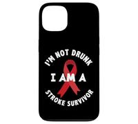 I'm Not Drunk I'm a Stroke Survivor Funny Stroke Survival Case for iPhone 13