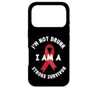 I'm Not Drunk I'm a Stroke Survivor Funny Stroke Survival Case for iPhone 17 Pro