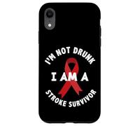 I'm Not Drunk I'm a Stroke Survivor Funny Stroke Survival Case for iPhone XR