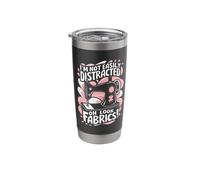 I'm Not Easily Distracted Oh Look Fabrics Stainless Steel Insulated Tumbler
