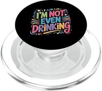 I'm Not Even Drinking Sober Lie Quotes - PopSockets PopGrip for MagSafe