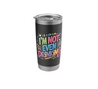 I'm Not Even Drinking Sober Lie Quotes - Stainless Steel Insulated Tumbler