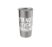 I'm Not Even Drinking Sober Lie Quotes |- Stainless Steel Insulated Tumbler
