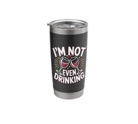 I'm Not Even Drinking Sober Lie Quotes - Stainless Steel Insulated Tumbler