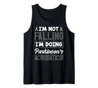 I'm Not Falling Doing Acrobatics Parkinson’s Awareness Tank Top