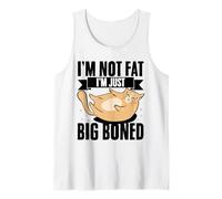 I'm Not Fat I'm Just Big-Boned Cat Memes for Feline Lovers Tank Top