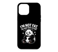 I'm Not Fat I'm Just Easy To See Panda Wildlife Animal Humor Case for iPhone 12 Pro Max