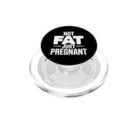 I'm Not Fat I'm Pregnant PopSockets PopGrip for MagSafe