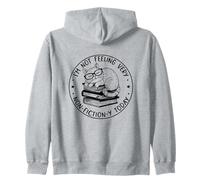 I'm Not Feeling Very Non-Fiction-y Today Zip Hoodie