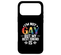 I'm not Gay but my best Friend is Case for iPhone 17 Pro Max