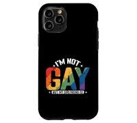 I'm not Gay but my Girlfriend Is Case for iPhone 11 Pro