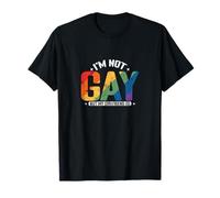 I'm not Gay but My Girlfriend is T-Shirt
