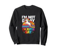Im Not Gay Im Super Gay Rainbow Unicorn Pride Sweatshirt