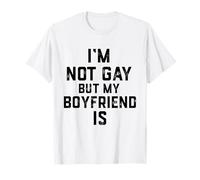 Im Not Gay My Boyfriend is Funny Gag Gift Cute Gay Couples T-Shirt