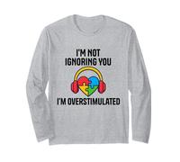 I'm Not Ignoring You Im Overstimulated Autism Sensory Heart Long Sleeve T-Shirt