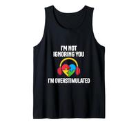 Im Not Ignoring You Im Overstimulated Autism Sensory Heart Tank Top