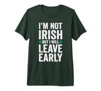 I'm not Irish but I Will Leave Early Shamrock Distressed Premium T-Shirt