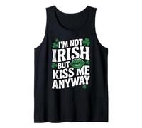 I'm not Irish but kiss me Anyway St Patricks Day Green Lips Tank Top