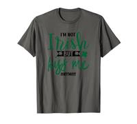 Im Not Irish But Kiss Me Anyway T-Shirt