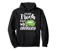 I'm Not Irish Kiss Me Anyway Funny Shamrock St Patrick's Day Pullover Hoodie
